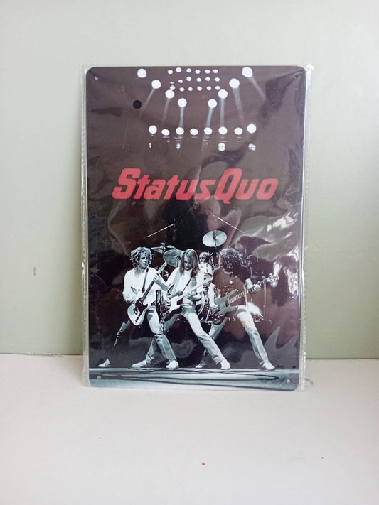 A4 Status Quo sign 20cm x 30cm